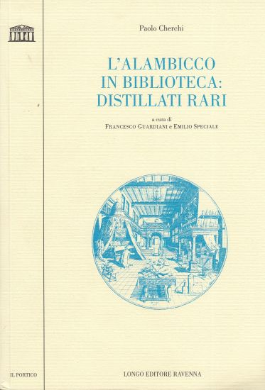 Image for L'Alambicco in Biblioteca Distillati rari (Italian Edition)