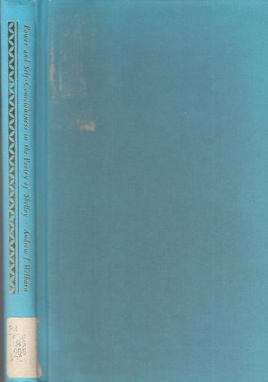 Image for Power and Self-consciousness in the Poetry of Shelley