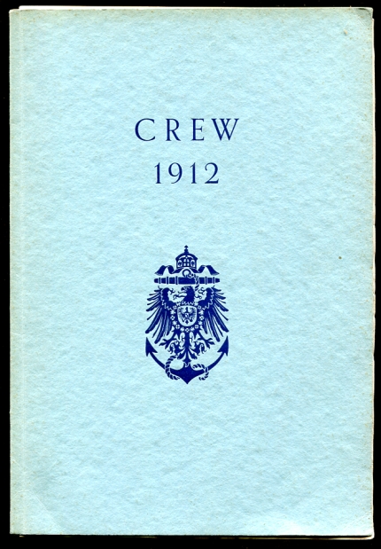 Image for Crew 1912. Geschichte Der Crew With Cover Letter to Crewman Zimmerman Dated 1956