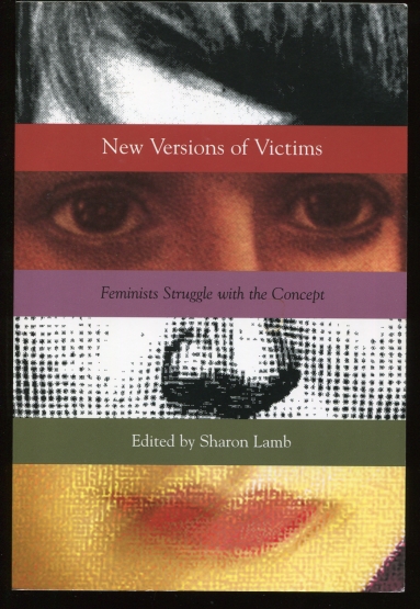 Image for New Versions of Victims Feminists Struggle With the Concept