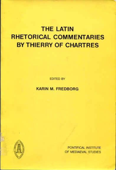 Image for The Latin Rhetorical Commentaries by Thierry of Chartres