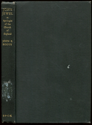 Image for John Jewel as Apologist of the Church of England
