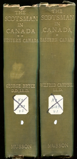 Image for The Scotsman In Canada. Two Volumes Eastern Canada. Western Canada