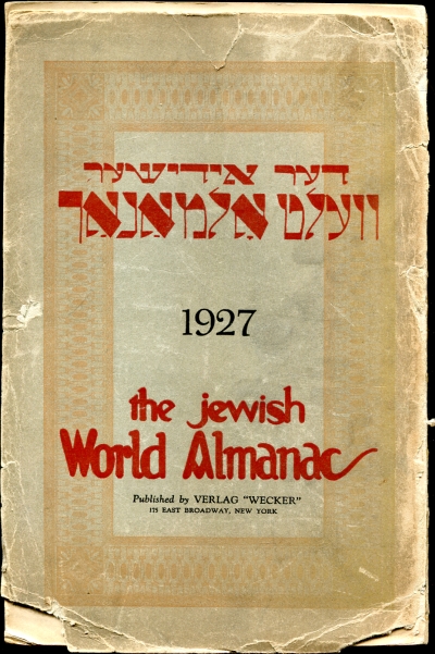 Image for The Jewish World Almanac, 1927 A Year Book of Valuable Information, Chronology and Statistics