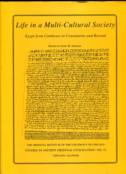 Image for Life in a Multi-Cultural Society Egypt from Cambyses to Constantine and Beyond