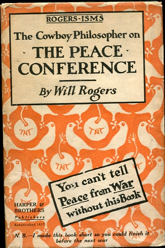 Image for Rogers-Isms. The Cowboy Philosopher on The Peace Conference You can't tell Peace from War without this Book.