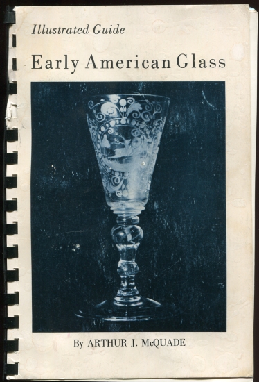 Image for Illustrated guide to early American glass Signed by Author