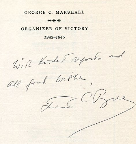 George C. Marshall: Organizer of Victory, 1943-1945 Image for George C. Marshall: Organizer of Victory, 1943-1945