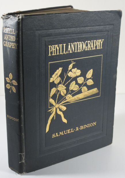 Phyllanthography: A Method of Leaf and Flower Writing; and a Basket of Choice Roses Inscribed by author to Shirley Jackson's father-in-law Louis Hyman Image for Phyllanthography: A Method of Leaf and Flower Writing; and a Basket of Choice Roses Inscribed by author to Shirley Jackson's father-in-law Louis Hyman